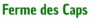ferme des caps